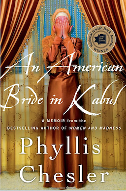 An American Bride in Kabul: A Memoir
